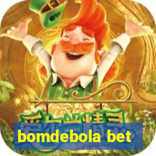 bomdebola bet